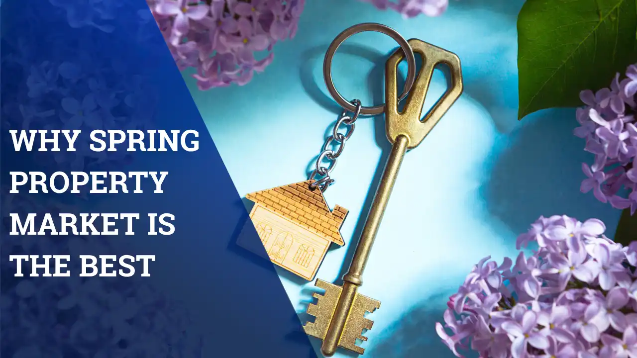Why Spring Property Market London is the Best